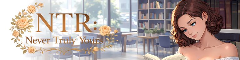 NTR: Never Truly Yours Free Download [v0.2 Act1 Ep.1]
