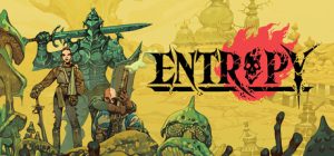 Entropy-Early-Access-Free-Download-1