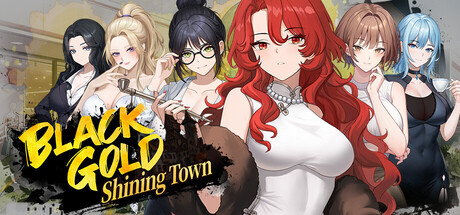 Black Gold - Shining Town Free Download
