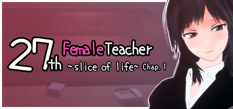 27-year-old Female Teacher – A Moment in Daily Life, Chapter 1 Free Download