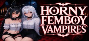 Horny Femboy Vampires Free Download [v1.0]