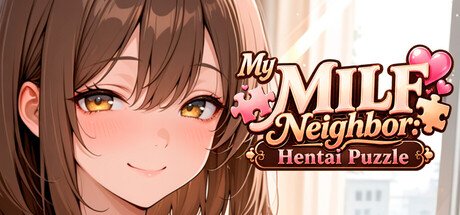 My MILF Neighbor: Hentai Puzzle Uncensored Free Download