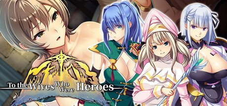 To the Wives Who Were Heroes Free Download [v1.0]