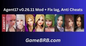 Agent17 v0.26.11 Mod + Fix lag, Anti Cheats