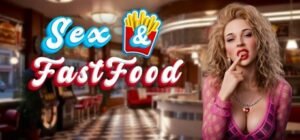Sex & Fast Food Free Download [v1.0]