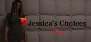 Jessica's Choices - Forced [Episode 1] Free Download